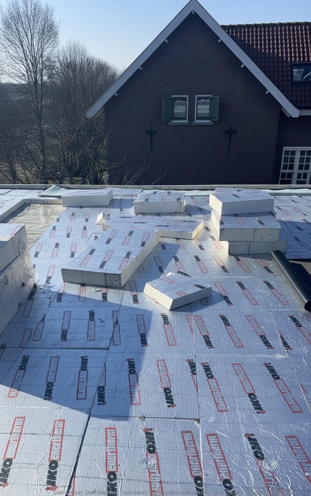 Voordelen Dakisolatie Dakdekker Den Helder